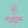 Pomona Island Ego Tripping at the Gates of Hell logo