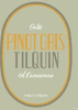 Tilquin Pinot Gris logo