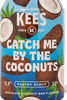 Kees Catch Me By the Coconuts logo