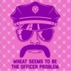 Wheat Seems To Be The Officer Problem logo