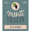 Tilquin Meerts À La Syrah logo